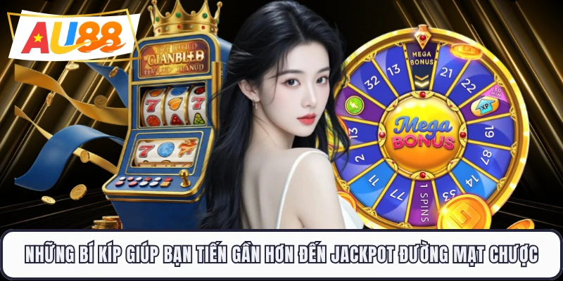 Những bí kíp giúp bạn tiến gần hơn đến jackpot đường mạt chược 